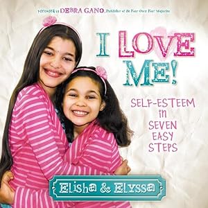 Bild des Verkufers fr I Love Me! : Self-Esteem in Seven Easy Steps zum Verkauf von GreatBookPricesUK