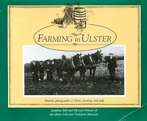 Immagine del venditore per Farming in Ulster: Historic Photographs of Ulster Farming and Food venduto da WeBuyBooks
