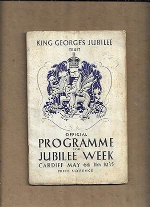 Seller image for Official Programme for Jubilee Week, Cardiff May 6th 11th 1935. for sale by Gwyn Tudur Davies