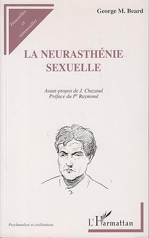 Seller image for La neurasthnie sexuelle for sale by PRISCA