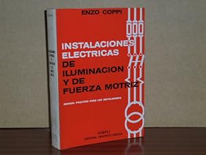 Immagine del venditore per INSTALACIONES ELCTRICAS DE ILUMINACIN Y DE FUERZA MOTRIZ venduto da Libros del Reino Secreto