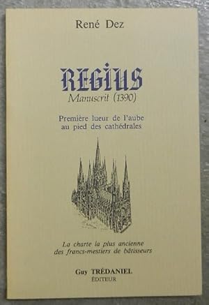 Regius. Manuscrit anglais de 1390 en forme de poème, d'auteur inconnu.