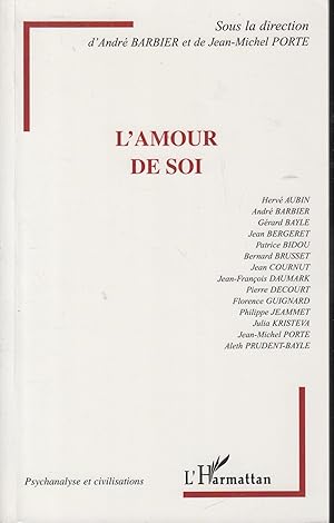 Image du vendeur pour L'amour de soi mis en vente par PRISCA