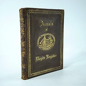 Seller image for Annals of Lloyd's Register; being a Sketch of the Origin, Constitution, and Progress of Lloyd's Register of British & Foreign Shipping for sale by Jacket and Cloth