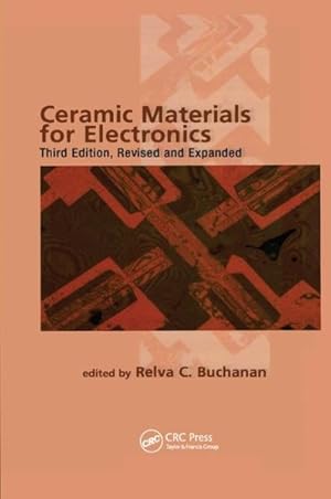 Immagine del venditore per Ceramic Materials for Electronics venduto da GreatBookPricesUK