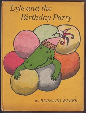 Bild des Verkufers fr Lyle and the Birthday Party zum Verkauf von HORSE BOOKS PLUS LLC