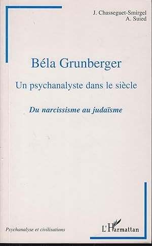 Bild des Verkufers fr Hommage  Bla Grunberger, un psychanalyste dans le sicle zum Verkauf von PRISCA