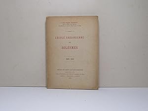 L'Ecole grégorienne de Solesmes 1883-1910