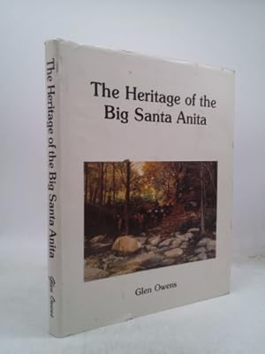 Immagine del venditore per The heritage of the Big Santa Anita venduto da ThriftBooksVintage