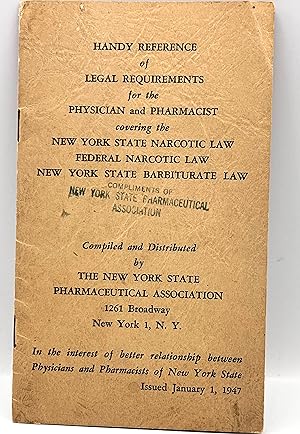 [DRUG] [LAW] Booklet on FEDERAL and STATE NARCOTIC LAWS and the NEW YORK STATE