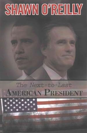 Seller image for Next-to-Last American President for sale by GreatBookPricesUK