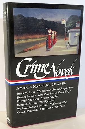 Crime Novels - American Noir of the 1930s and 1940s