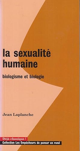 Seller image for La Sexualit humaine: Biologisme et biologie for sale by PRISCA