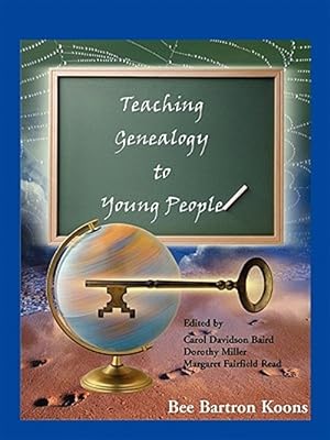 Seller image for Teaching Genealogy to Young People for sale by GreatBookPricesUK