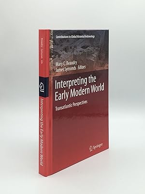 Bild des Verkufers fr INTERPRETING THE EARLY MODERN WORLD Transatlantic Perspectives zum Verkauf von Rothwell & Dunworth (ABA, ILAB)