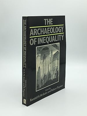 Image du vendeur pour THE ARCHAEOLOGY OF INEQUALITY (Social Archaeology) mis en vente par Rothwell & Dunworth (ABA, ILAB)