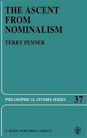 Bild des Verkufers fr Ascent from Nominalism : Some Existence Arguments in Plato's Middle Dialogues zum Verkauf von GreatBookPricesUK