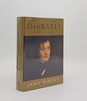 Seller image for THE YOUNG DISRAELI 1804-1846 for sale by Rothwell & Dunworth (ABA, ILAB)