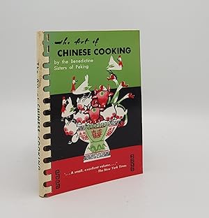 THE ART OF CHINESE COOKING By the Benedictine Sisters of Peking