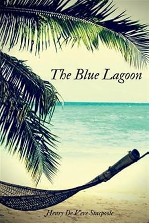 Imagen del vendedor de The Blue Lagoon a la venta por GreatBookPricesUK