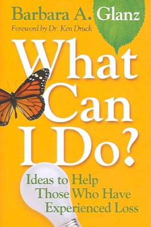 Seller image for What Can I Do? : Ideas to Help Those Who Have Experienced Loss for sale by GreatBookPricesUK