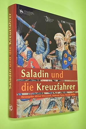 Image du vendeur pour Saladin und die Kreuzfahrer : [Begleitband zur Sonderausstellung "Saladin und die Kreuzfahrer" ; Landesmuseum fr Vorgeschichte Halle (Saale), 21. Oktober 2005 - 12. Februar 2006 ; Landesmuseum fr Natur und Mensch Oldenburg, 5. Mrz 2006 - 2. Juli 2006 ; Reiss-Engelhorn-Museen Mannheim, 23. Juli 2006 - 5. November 2006]. hrsg. von Alfried Wieczorek . [Landesamt fr Denkmalpflege und Archologie Sachsen-Anhalt, Landesmuseum fr Vorgeschichte . bers. Friedrich-Wilhelm von Hase . Autoren der Essays Christoph Auffarth . Autoren der Katalogbeitr. Lothar Bakker .] / Reiss-Engelhorn-Museen: Publikationen der Re mis en vente par Antiquariat Biebusch