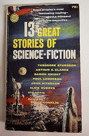 Imagen del vendedor de 13 Great Stories of Science Fiction a la venta por Farbeyond Books