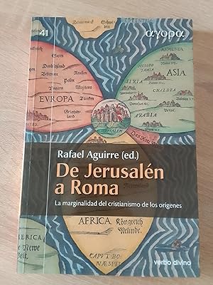 De Jerusalén a Roma. La marginalidad del cristianismo de los orígenes