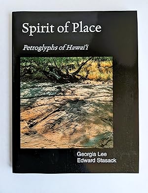 SPIRIT OF PLACE - PETROGLYPHS OF HAWAII Illustrated SIGNED