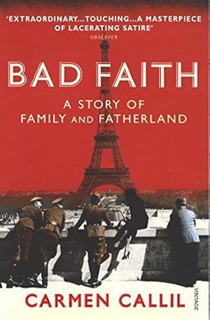 Seller image for Bad Faith: A History of Family and Fatherland for sale by WeBuyBooks