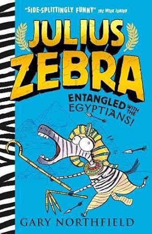 Bild des Verkufers fr Julius Zebra: Entangled with the Egyptians! zum Verkauf von WeBuyBooks