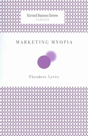 Seller image for Marketing Myopia for sale by GreatBookPricesUK