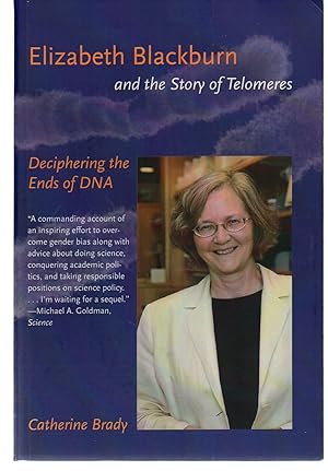 Imagen del vendedor de Elizabeth Blackburn and the Story of Telomeres: Deciphering the Ends of DNA (The MIT Press) a la venta por EdmondDantes Bookseller