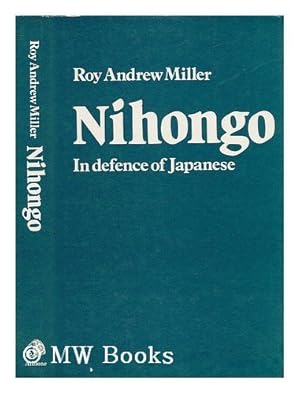 Imagen del vendedor de Nihongo: In Defence of Japanese a la venta por WeBuyBooks