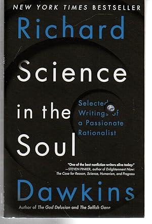 Science in the Soul: Selected Writings of a Passionate Rationalist