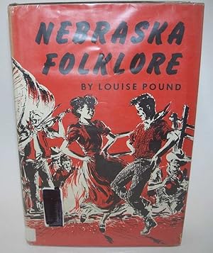 Imagen del vendedor de Nebraska Folklore a la venta por Easy Chair Books