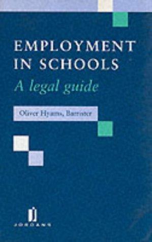 Bild des Verkufers fr Employment in Schools: A Legal Guide zum Verkauf von WeBuyBooks