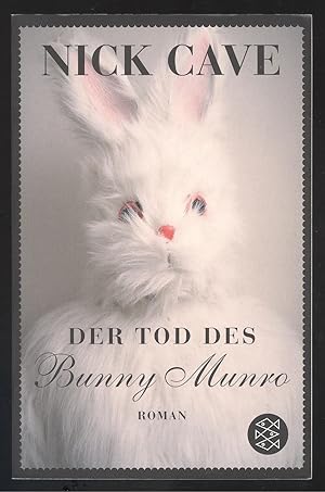 Bild des Verkäufers für Der Tod des Bunny Munro. Roman. zum Verkauf von Versandantiquariat Markus Schlereth