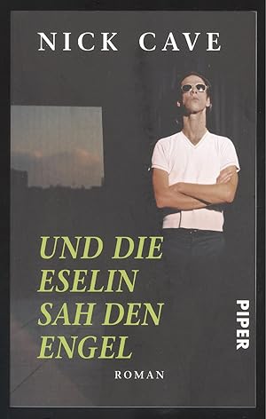 Imagen del vendedor de Und die Eselin sah den Engel. Roman. a la venta por Versandantiquariat Markus Schlereth