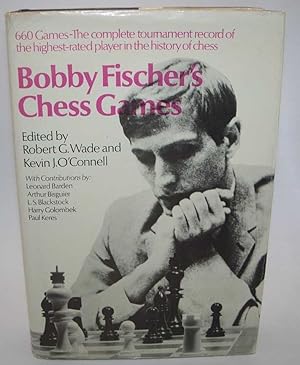 Immagine del venditore per Bobby Fischer's Chess Games venduto da Easy Chair Books