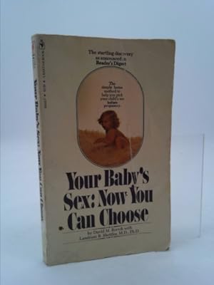 Seller image for Your Baby's Sex: Now You Can Choose for sale by ThriftBooksVintage