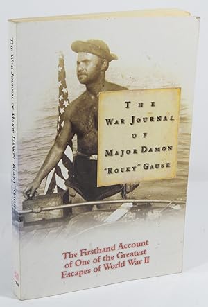 Bild des Verkufers fr The War Journal of Major "Rocky" Gause zum Verkauf von Renaissance Books, ANZAAB / ILAB
