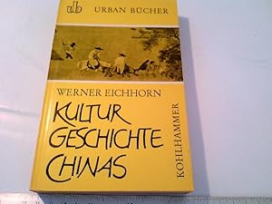 Bild des Verkufers fr Urban Bcher 066 - Werner Eichhorn: Kulturgeschichte Chinas zum Verkauf von ABC Versand e.K.