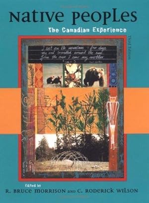 Bild des Verkufers fr Native Peoples: The Canadian Experience zum Verkauf von WeBuyBooks