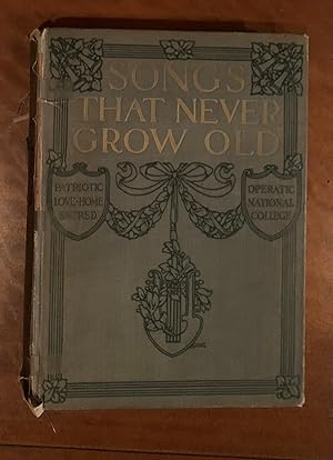 Seller image for Songs That Never Grow Old for sale by Lucky Panther Books