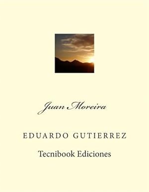 Immagine del venditore per Juan Moreira -Language: spanish venduto da GreatBookPrices