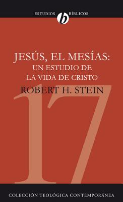 Seller image for Jesus El Mesias: Un Estudio de la Vida de Cristo = Jesus the Messiah (Paperback or Softback) for sale by BargainBookStores