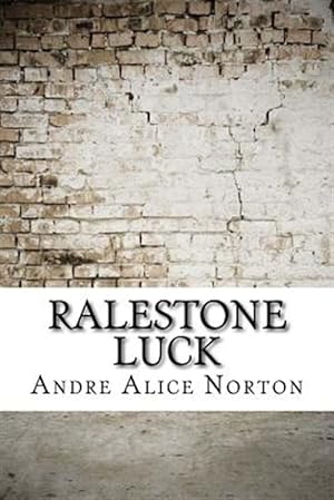 Imagen del vendedor de Ralestone Luck a la venta por GreatBookPrices