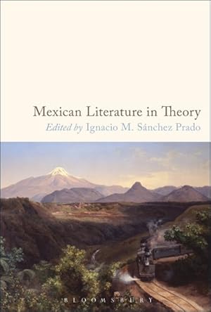 Seller image for Mexican Literature in Theory for sale by GreatBookPrices