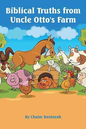 Seller image for Biblical Truths from Uncle Otto's Farm for sale by GreatBookPrices